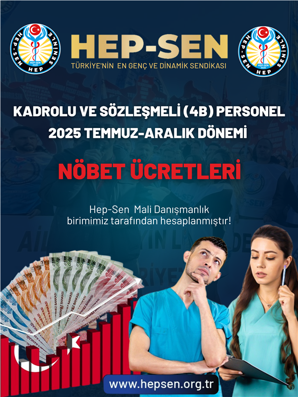 2025 Temmuz-Aralık Dönemi Fazla Mesai/Nöbet Ücretleri